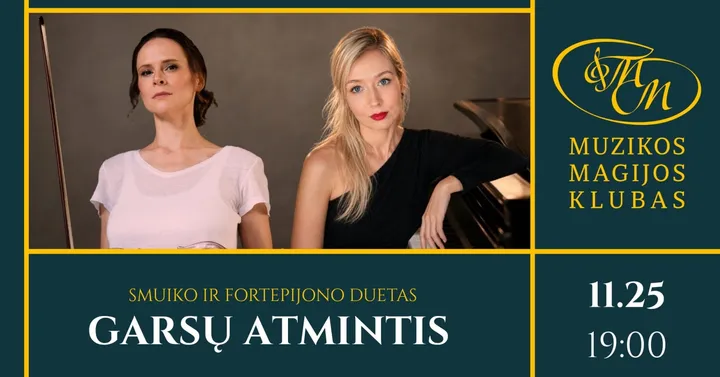 Garsų atmintis | N. Gordeyeva ir J. Sadaunykaitė