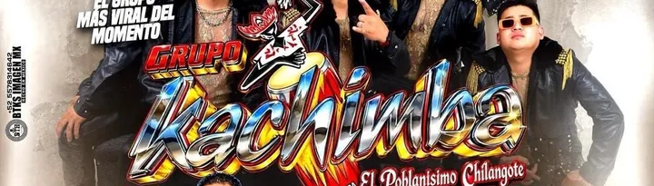GRUPO KACHIMBA, SONIDEROS & MAS