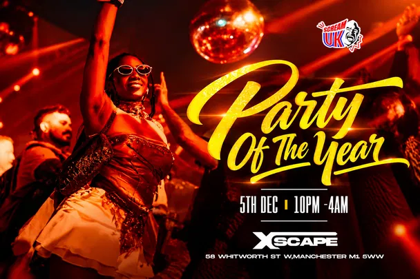 PARTY OF THE YEAR MANCHESTER