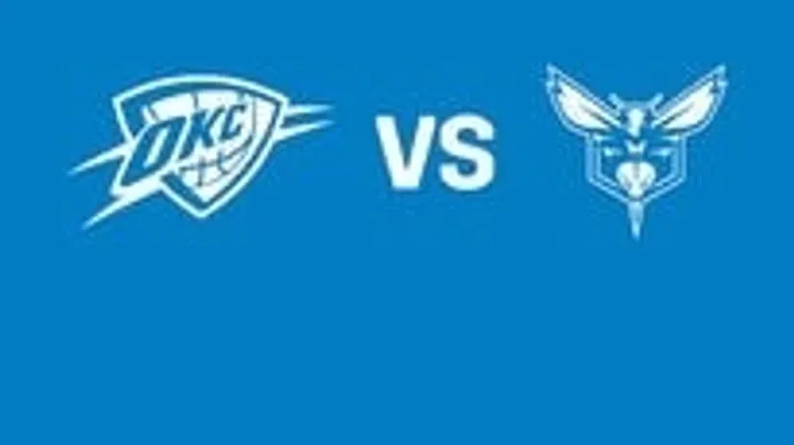 Oklahoma City Thunder vs. Charlotte Hornets