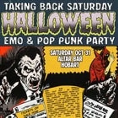 Taking Back Saturday Halloween: Emo & Pop Punk Party - Hobart