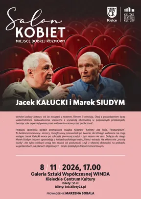 Salon Kobiet: Jacek Kałucki i Marek Siudym