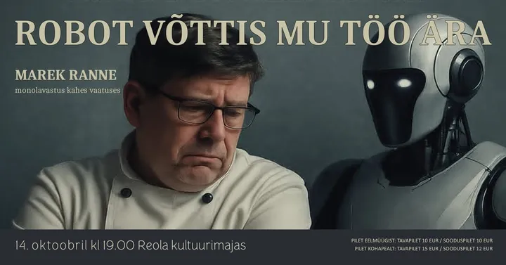 Monoetendus "Robot võttis mu töö ära"