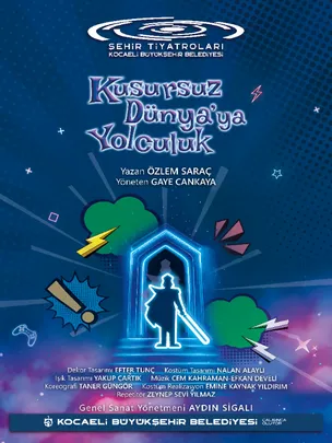 Kusursuz Dünyaya Yolculuk