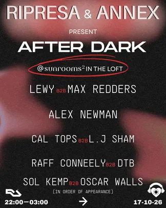 Ripresa & Annex present AFTER DARK