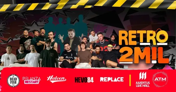 Retrô 2 Mil com Dead Fish, Pelanza, Hevo84, Hateen e mais