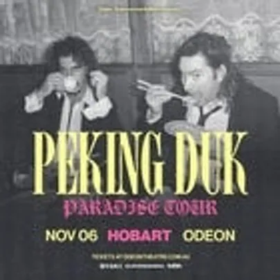 Peking Duk ‘Paradise’ Album Tour Hobart