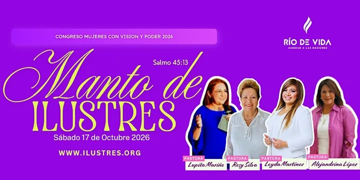 Congreso Mujeres con Visión y Poder ILUSTRES 2026