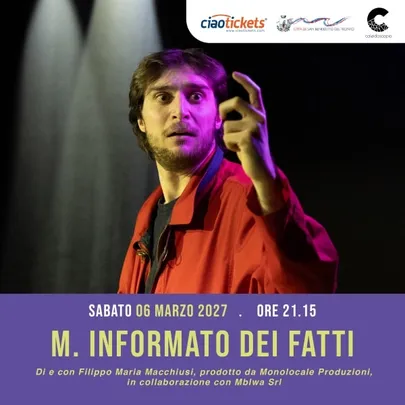 M.Informato dei fatti
