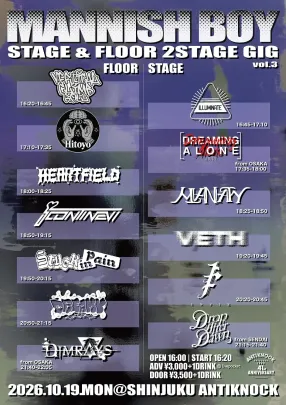 【Mannish Boy vol.3-STAGE & FLOOR 2STAGE GIG-】