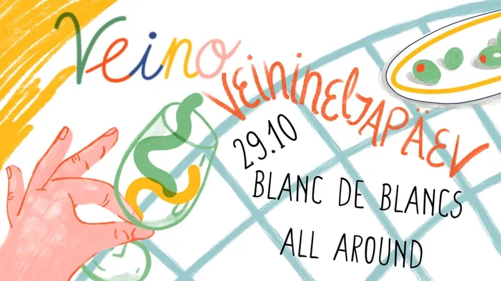 Veino veinineljapäev: Blanc de Blancs All Around