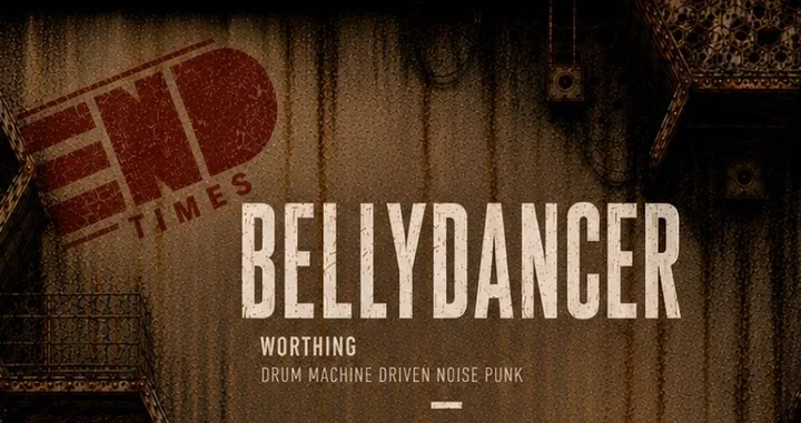End Times Present: Bellydancer