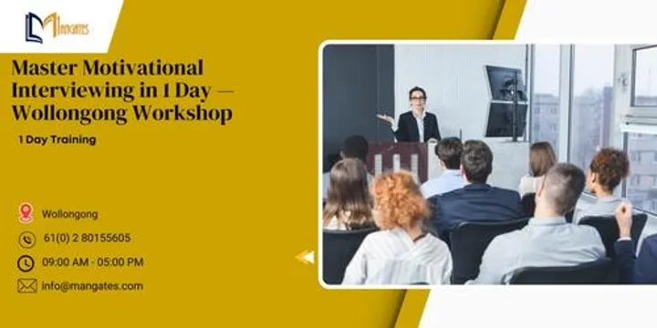 Master Motivational Interviewing in 1 Day — Wollongong Workshop
