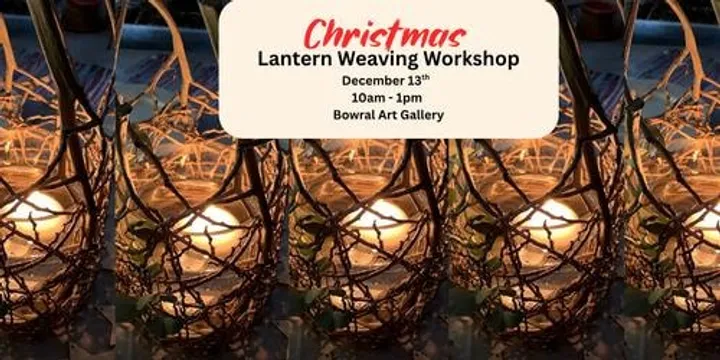 Lantern Weaving Workshop
