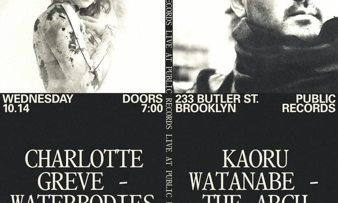 New Amsterdam presents Charlotte Greve - WATERBODIES & Kaoru Watanabe - THE ARCH Release Show