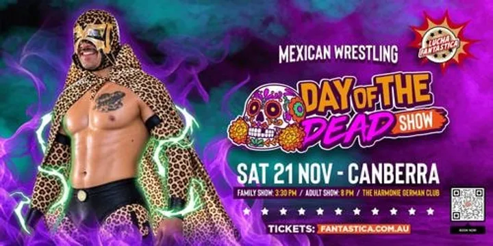 Lucha Fantastica: Day of the Dead (Canberra Family Show)