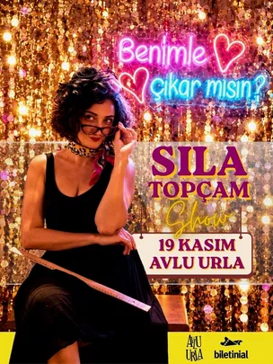 Benimle Çıkar Mısın? Sıla Topçam Show