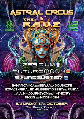 Astral Circus vs The R.A.V.E. Institution