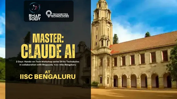 Mastering Claude AI | 2 Days Workshop at IISc Bengaluru