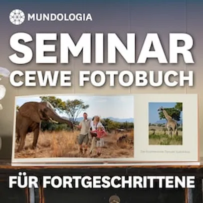 MUNDOLOGIA-Seminar: CEWE Fotobuch für Fortgeschrittene