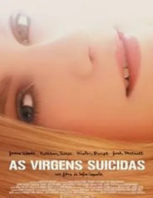 CLOSE-UP | AS VIRGENS SUICIDAS