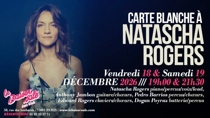 CARTE BLANCHE À NATASCHA ROGERS
