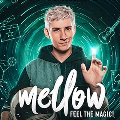 Mellow - Feel the Magic!