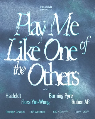 Hasfeldt presents Play Me Like One of the Others