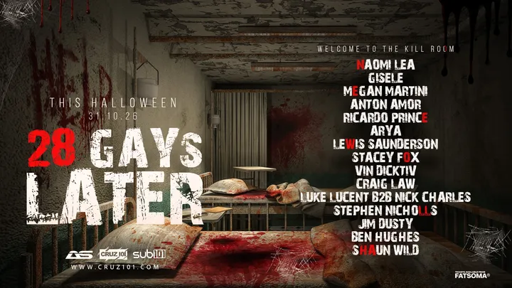 28 GAYS LATER (KILL ROOM) - HALLOWEEN 2026