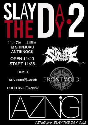 AZNIG pre.【SLAY THE DAY vol.2】