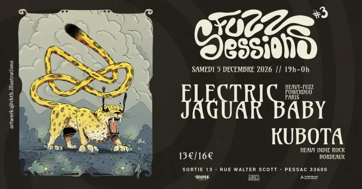 FUZZ SESSIONS #3 : Electric Jaguar Baby + Kubota