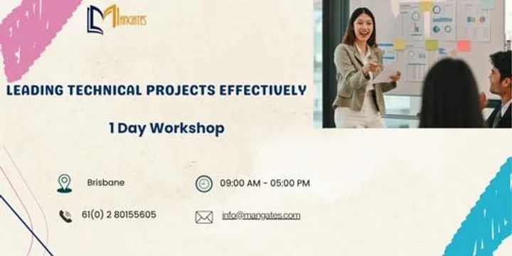 Leading Technical Projects Effectively – 1 Day Workshop in Brisbane