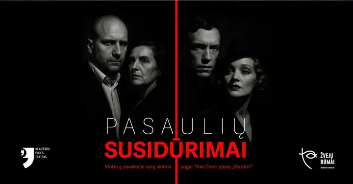Pilies teatras Spektaklis ''Pasaulių susidūrimai''