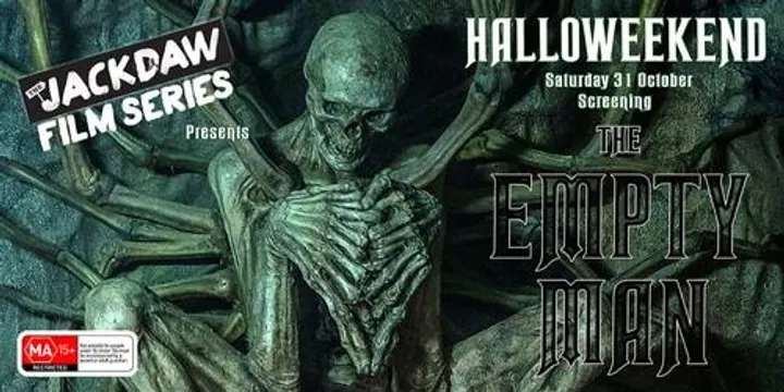 Jackdaw Halloweekend | The Empty Man