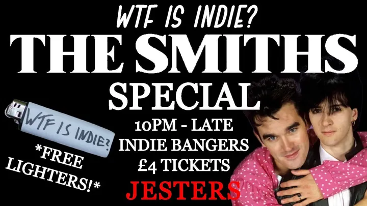 WTF IS INDIE? THE SMITHS SPECIAL! 🥀🥀🥀