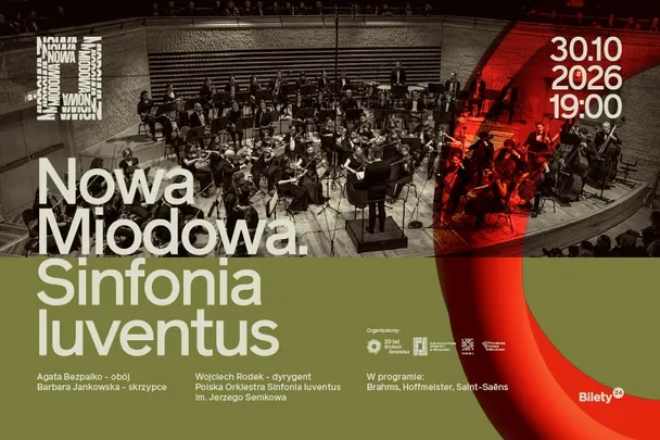 Nowa Miodowa. Sinfonia Iuventus