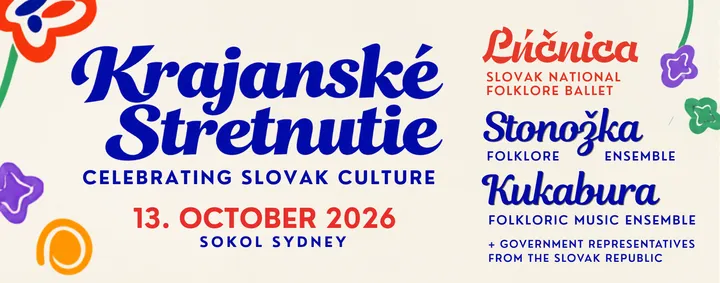 KRAJANSKÉ STRETNUTIE - CELEBRATING SLOVAKIA