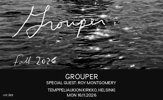 Grouper+Roy Montgomery