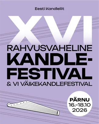 XVI Rahvusvahelise Kandlefestivali töötoad