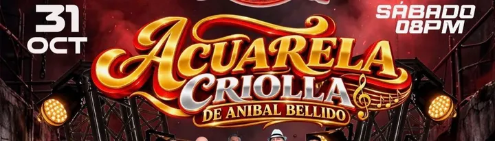 ACUARELA CRIOLLA DE ANIBAL BELLIDO, SONORA DINAMITA DE COLOMBIA