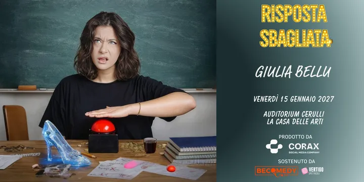 Giulia Bellu in “Risposta sbagliata, ritenta, sarai più scostumata”
