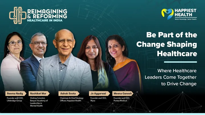 Reimagining and Reforming Healthcare in India
