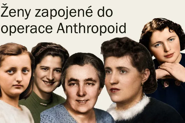 Bláznivá dějepisářka: Ženy zapojené v operaci Anthropoid