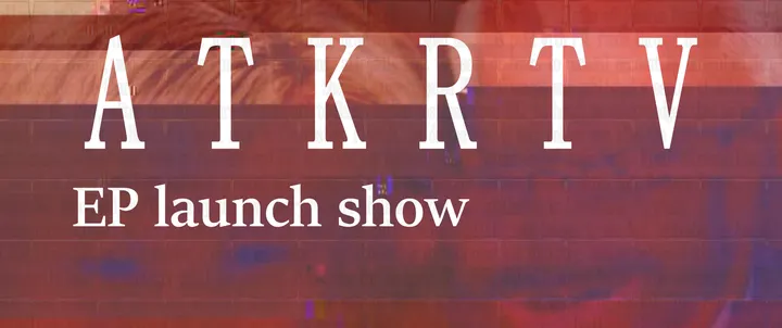 ATKRTV EP launch + Fork, Damage Control, Fat Spatula