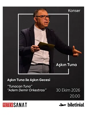 Aşkın Tuna ile Aşkın Gecesi