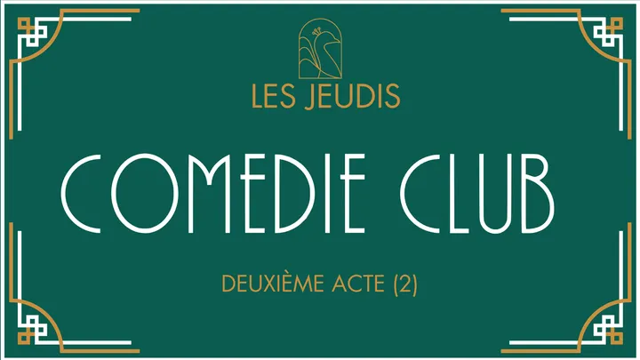 Jeudi Comédie Club 21h