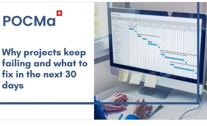 Why projects fail and what to fix in the next 30 days