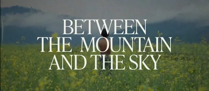 Screening - Between The Mountain And The Sky