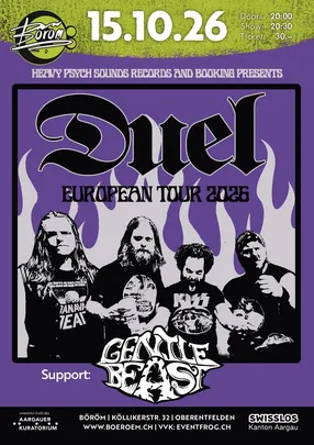 DUEL (US) | Support: Gentle Beast (CH)