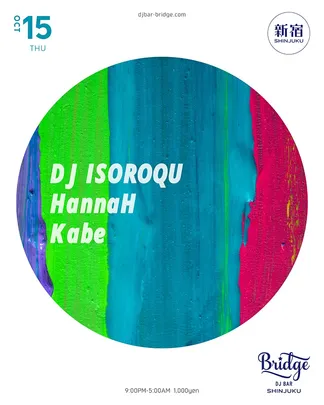 DJ ISOROQU, HannaH & Kabe